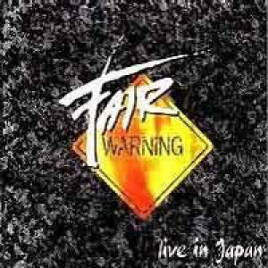 FAIR WARNING - Live In Japan cover 