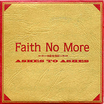 FAITH NO MORE - Ashes to Ashes cover 