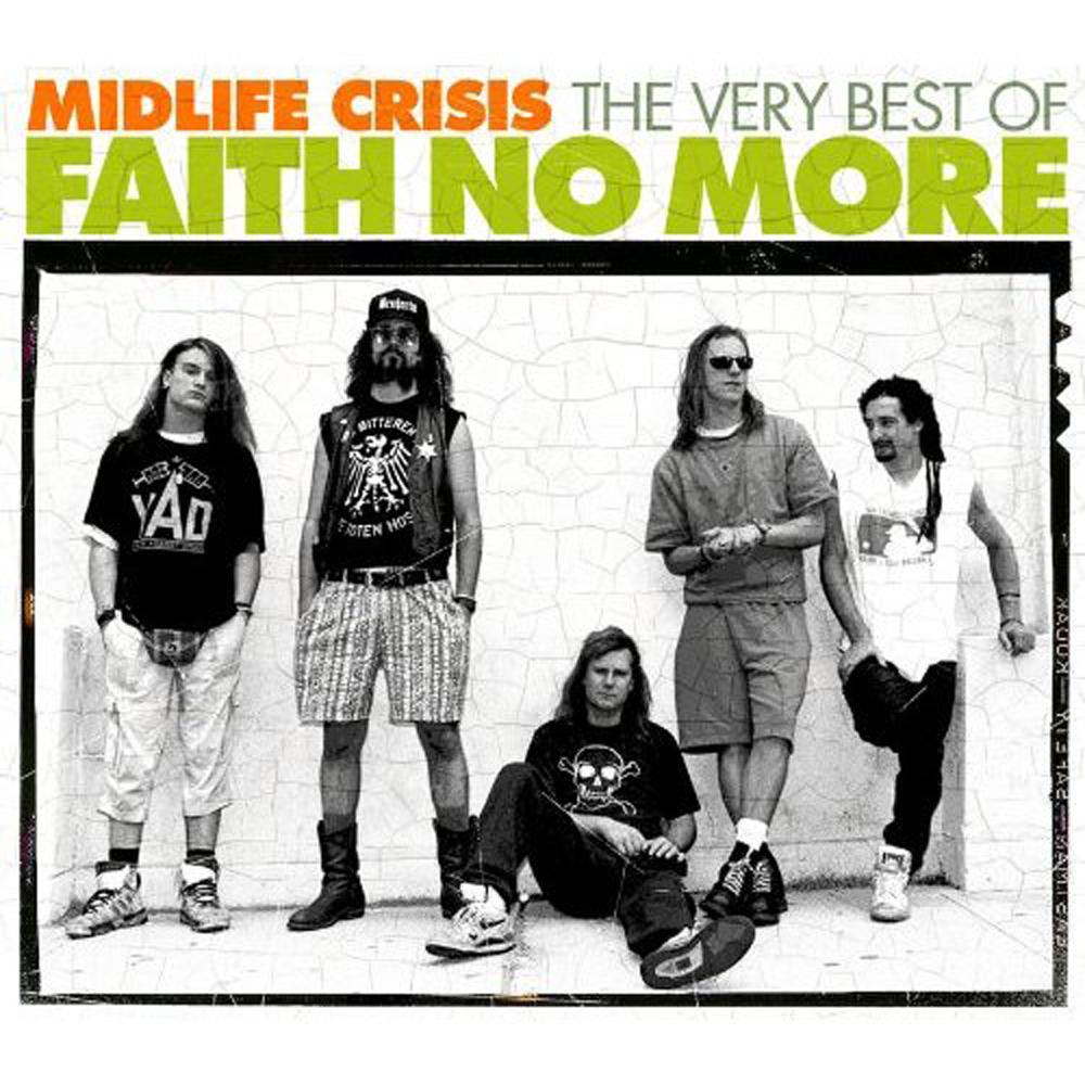 FAITH NO MORE - Midlife Crisis: The Very Best Of Faith No More cover 