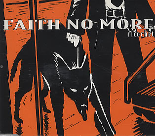 FAITH NO MORE - Ricochet cover 