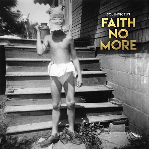 FAITH NO MORE - Sol Invictus cover 