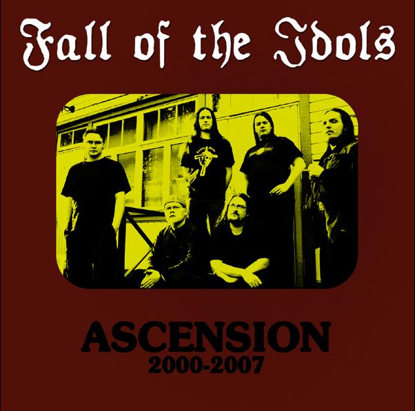 FALL OF THE IDOLS - Ascension 2000-2007 cover 
