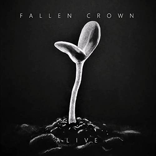 FALLEN CROWN - Alive cover 