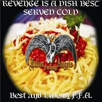 FALLEN FUCKING ANGELS - Revenge Is a Dish Best Served Cold cover 