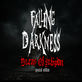 FALLING DARKNESS - Decay of Religion (Special Edition) cover 