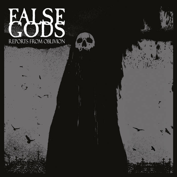 FALSE GODS - Reports From Oblivion cover 