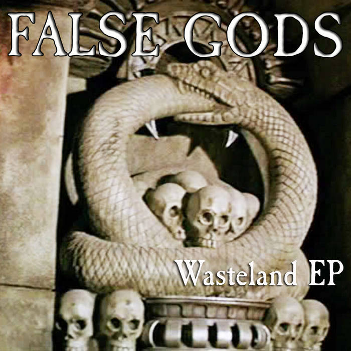 FALSE GODS - Wasteland cover 