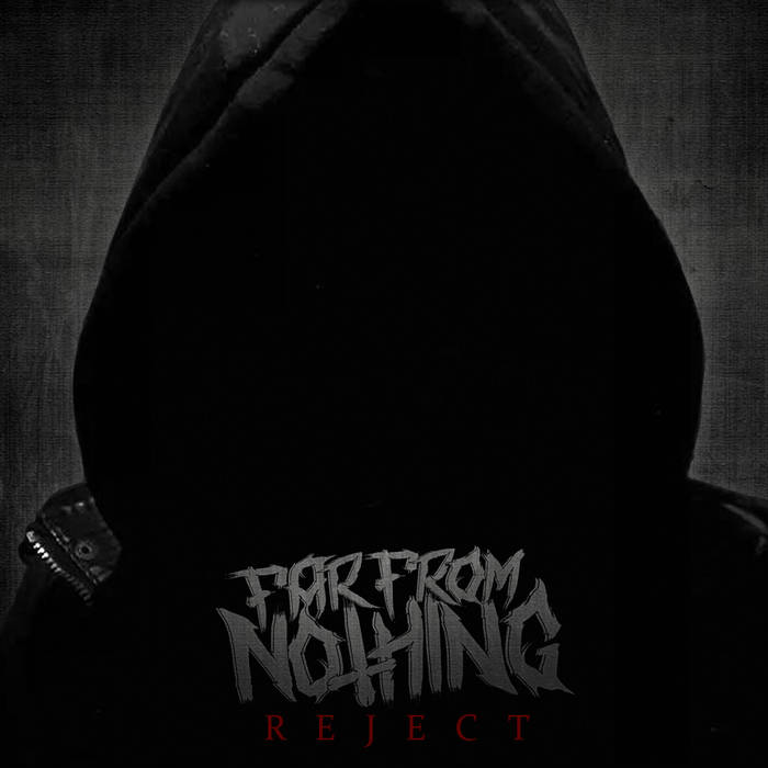 FAR FROM NOTHING - Reject cover 