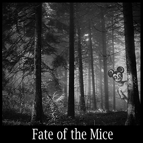 FATE OF THE MICE - Fate Of The Mice cover 
