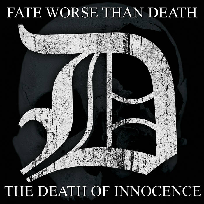 FATE WORSE THAN DEATH - The Death of Innocence cover 