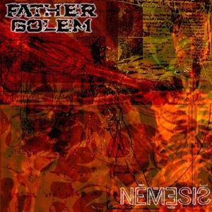 FATHER GOLEM - Nemesis cover 