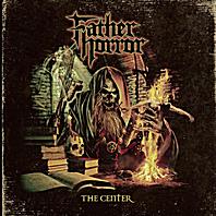 FATHER HORROR - The Center cover 