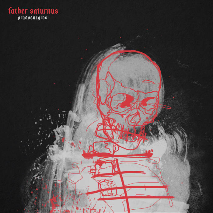 FATHER SATURNUS - Pradosnegros cover 