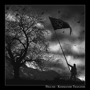 FÄULNIS - Kommando Thanatos cover 