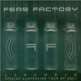 FEAR FACTORY - Linchpin: Special Australian Tour EP 2001 cover 