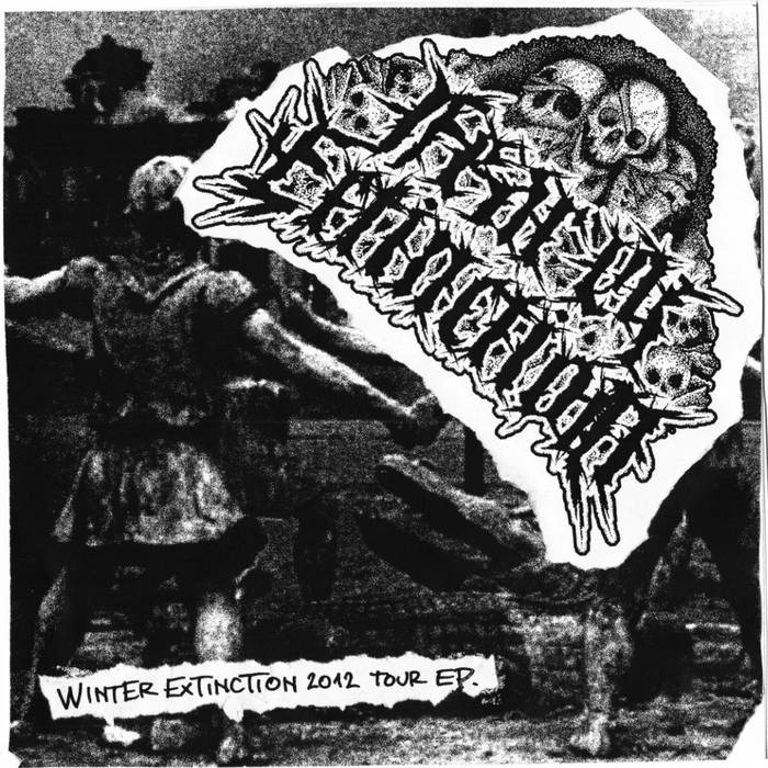 FEAR OF EXTINCTION - Winter Extinction 2012 Tour EP cover 