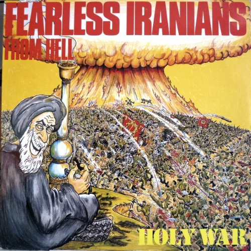 FEARLESS IRANIANS FROM HELL - Holy War cover 