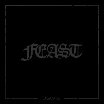 FEAST - Demo '08 cover 
