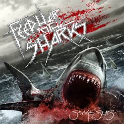 FEED HER TO THE SHARKS - Savage Seas cover 