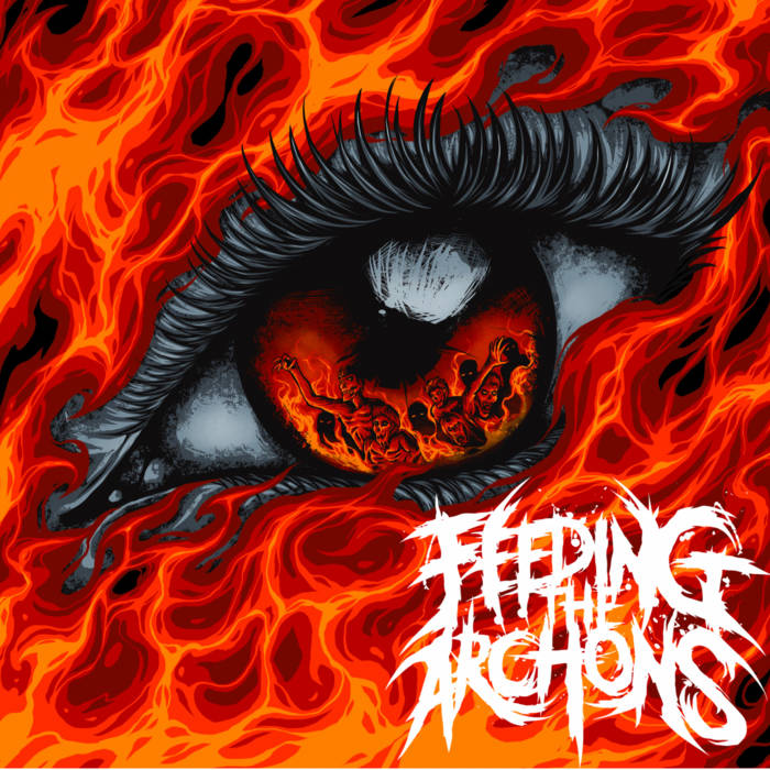 FEEDING THE ARCHONS - Feeding The Archons cover 