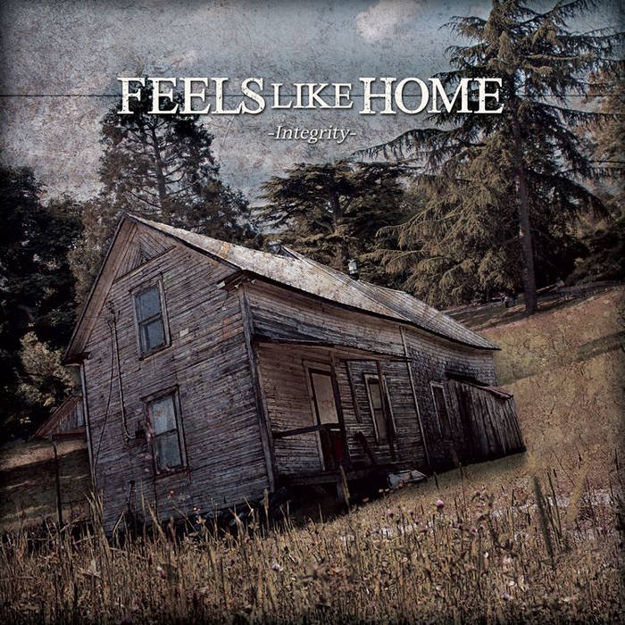 FEELS LIKE HOME - Integrity cover 