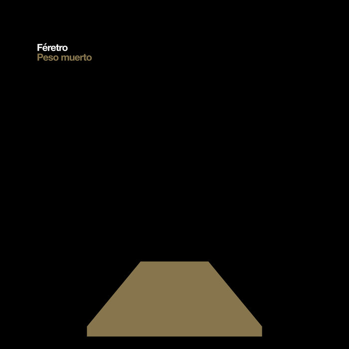 FÉRETRO - Peso Muerto cover 