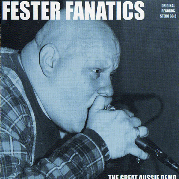 FESTER FANATICS - The Great Aussie Demo cover 