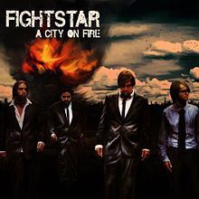 FIGHTSTAR - A City On Fire cover 