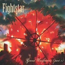 FIGHTSTAR - Grand Unification Part 1 cover 