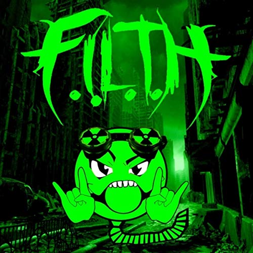 FILTH (FL) - F.I.L.T.H EP cover 