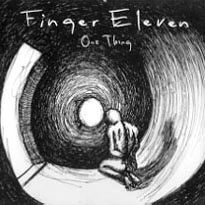 FINGER ELEVEN - One Thing cover 