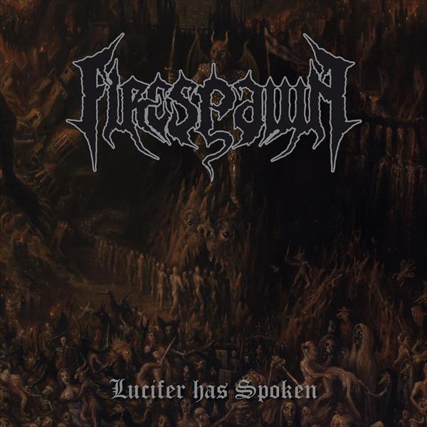 FIRESPAWN - Lucifer Has Spoken cover 