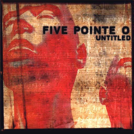 FIVE POINTE O - Untitled cover 