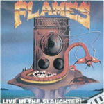 FLAMES - Live in the Slaughterhouse cover 