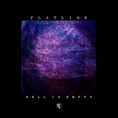 FLATLINE - Hell Is Empty cover 