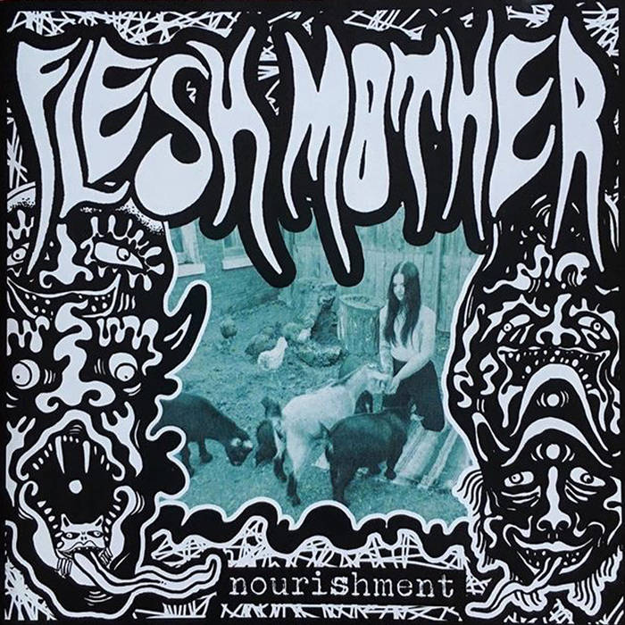 FLESH MOTHER - Nourishment cover 