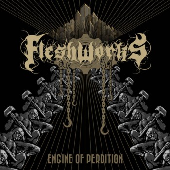 FLESHWORKS - Engine Of Perdition cover 