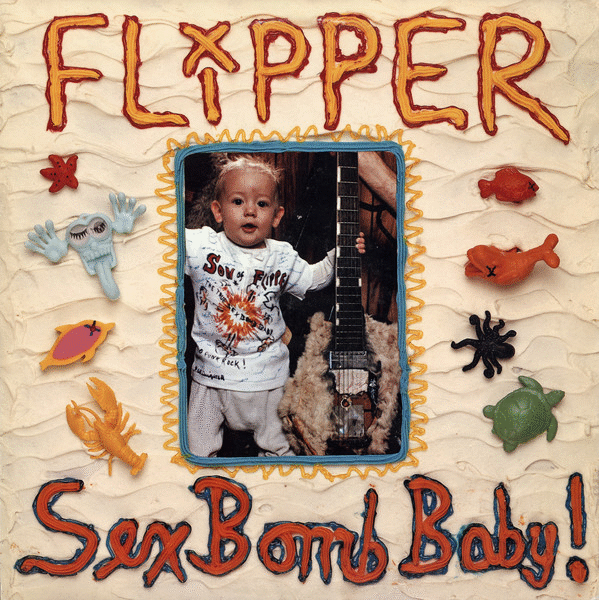 FLIPPER - Sex Bomb Baby! cover 