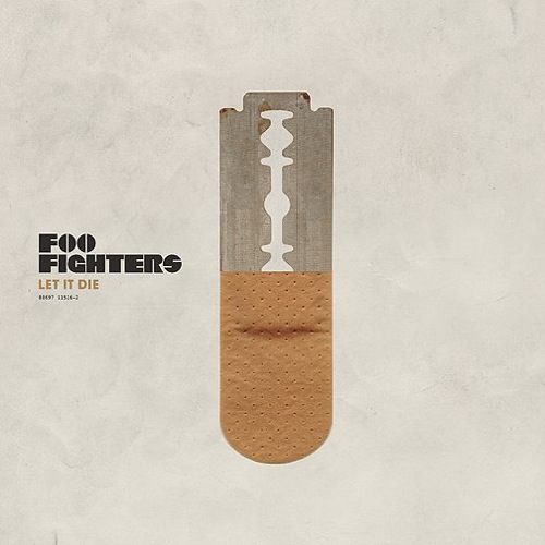 FOO FIGHTERS - Let It Die cover 