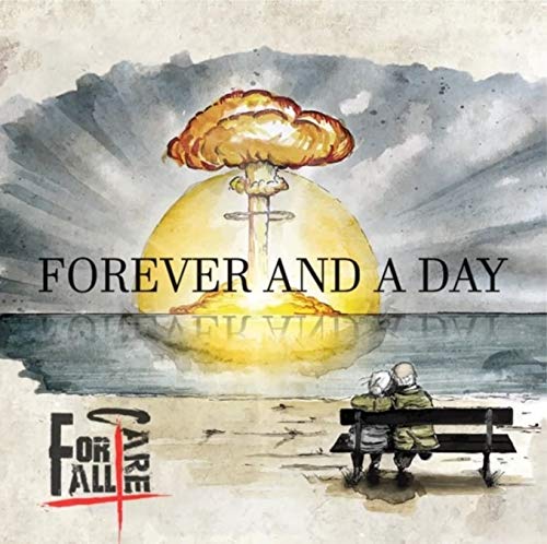 FOR ALL I CARE - Forever And A Day cover 