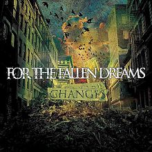 FOR THE FALLEN DREAMS - Changes cover 