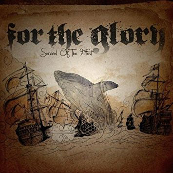 FOR THE GLORY - Survival Of The Fittest cover 