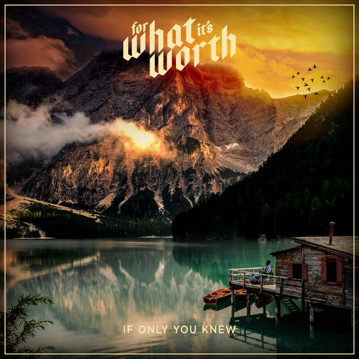 FOR WHAT IT'S WORTH - If Only You Knew cover 