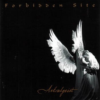 FORBIDDEN SITE - Astralgeist cover 