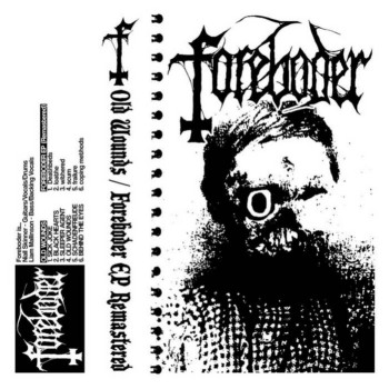 FOREBODER - Old Wounds / Foreboder cover 