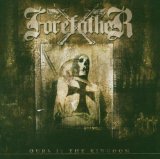 FOREFATHER - Ours Is the Kingdom cover 
