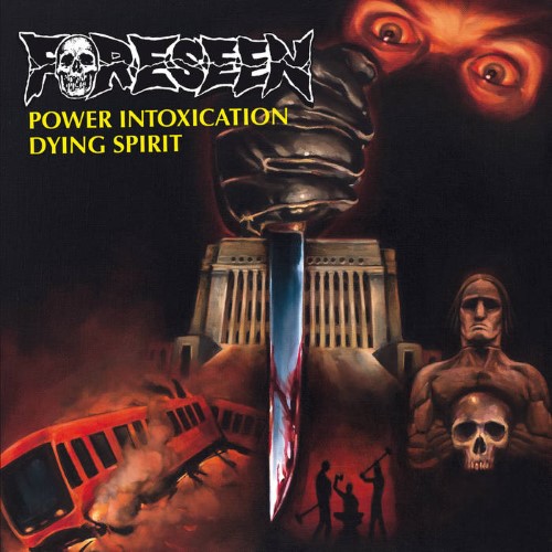 FORESEEN - Power Intoxication b​/​w Dying Spirit cover 