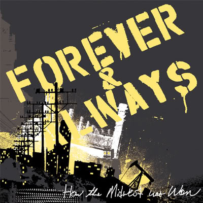 FOREVER & ALWAYS (IN) - How the Midwest Was Won cover 