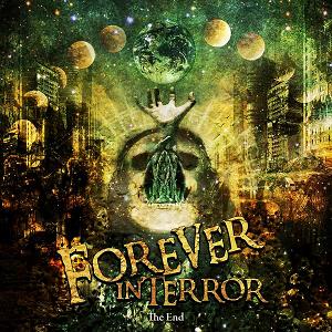 FOREVER IN TERROR - The End cover 