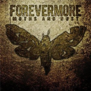 FOREVERMORE - Moths And Rust cover 